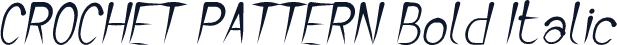 CROCHET PATTERN Bold Italic