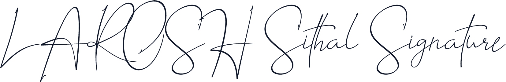 LAROSH Sithal Signature