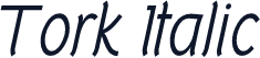 Tork Italic