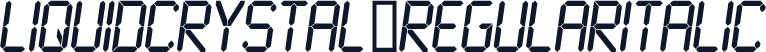 LiquidCrystal-RegularItalic
