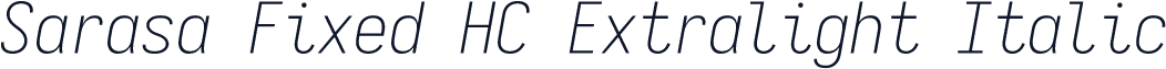 Sarasa Fixed HC Extralight Italic