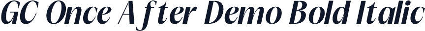 GC Once After Demo Bold Italic