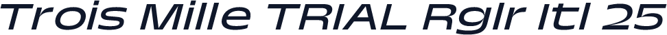 Trois Mille TRIAL Rglr Itl 25