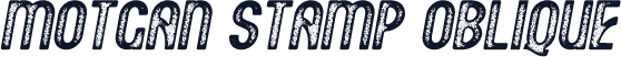 Motgan Stamp Oblique