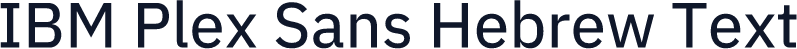 IBM Plex Sans Hebrew Text