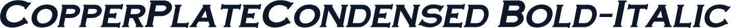 CopperPlateCondensed Bold-Italic