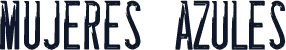 Mujeres  Azules