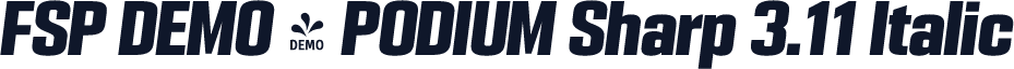 FSP DEMO - PODIUM Sharp 3.11 Italic