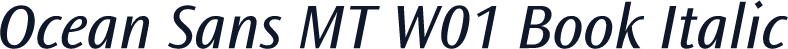 Ocean Sans MT W01 Book Italic