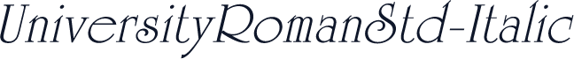 UniversityRomanStd-Italic