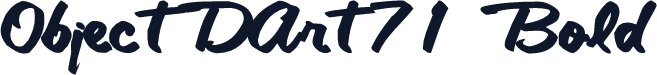 ObjectDArt71 Bold