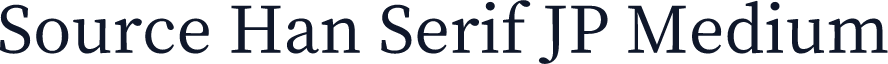 Source Han Serif JP Medium