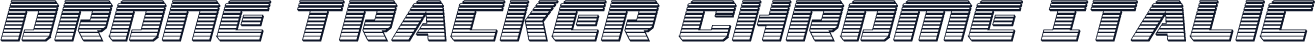 Drone Tracker Chrome Italic
