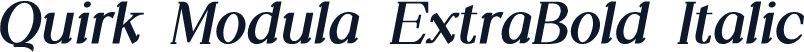 Quirk Modula ExtraBold Italic