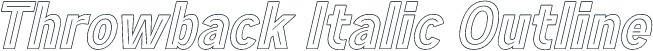 Throwback Italic Outline