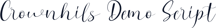 Crownhils Demo Script