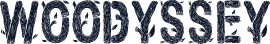 WOODYSSEY