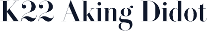 K22 Aking Didot
