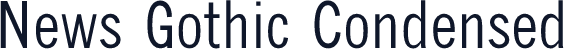 News Gothic Condensed