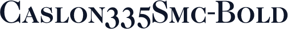 Caslon335Smc-Bold