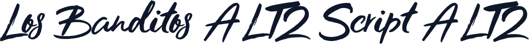 Los Banditos ALT2 Script ALT2