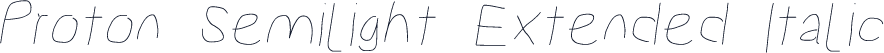 Proton Semilight Extended Italic