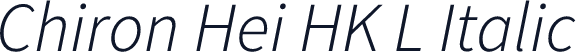 Chiron Hei HK L Italic