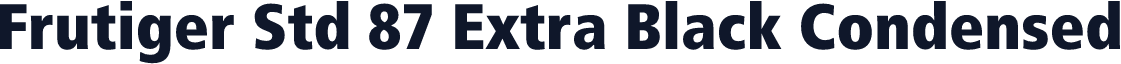 Frutiger Std 87 Extra Black Condensed