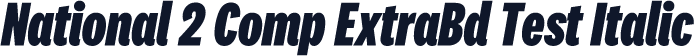 National 2 Comp ExtraBd Test Italic