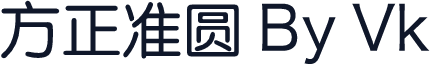 方正准圆 By Vk