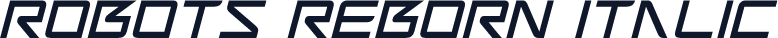 Robots Reborn Italic