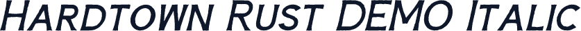 Hardtown Rust DEMO Italic