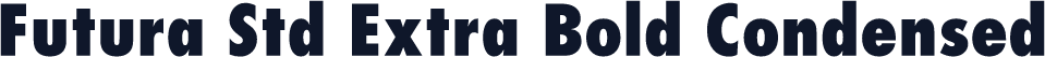 Futura Std Extra Bold Condensed