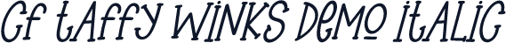CF Taffy Winks DEMO Italic