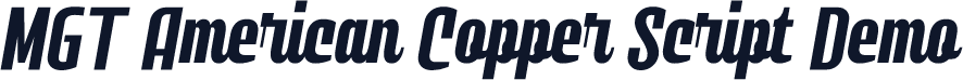 MGT American Copper Script Demo
