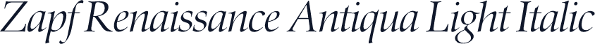 Zapf Renaissance Antiqua Light Italic