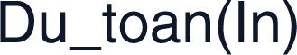 Du_toan(In)