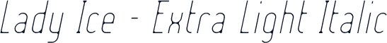 Lady Ice - Extra Light Italic