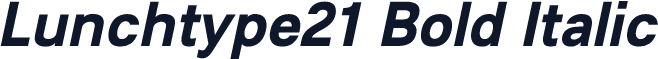 Lunchtype21 Bold Italic
