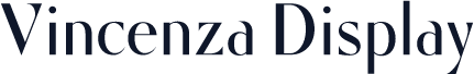 Vincenza Display