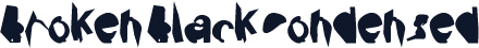 Broken Black Condensed