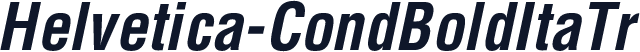 Helvetica-CondBoldItaTr