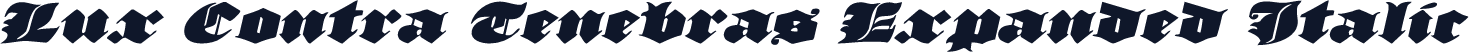 Lux Contra Tenebras Expanded Italic