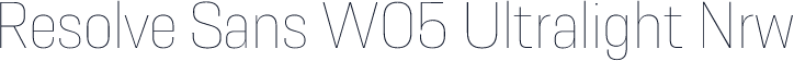 Resolve Sans W05 Ultralight Nrw