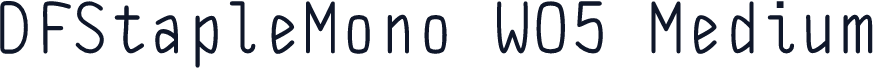 DFStapleMono W05 Medium