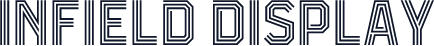 Infield Display