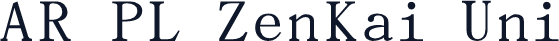 AR PL ZenKai Uni