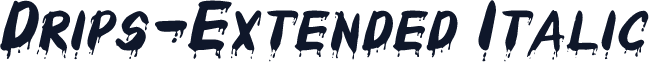 Drips-Extended Italic
