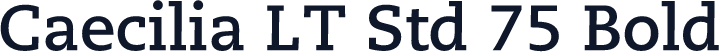 Caecilia LT Std 75 Bold