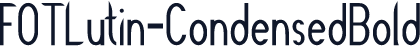FOTLutin-CondensedBold